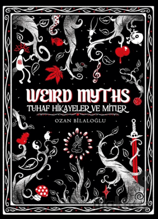 Weird Myths (Delüks Edisyon)