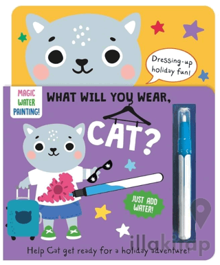 What Will You Wear - Cat-Magic Water Painting Book