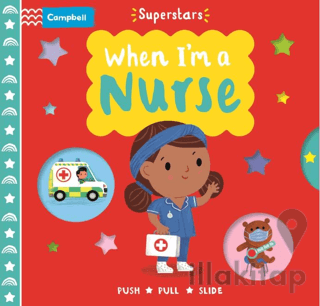 When I'm a Nurse (Superstars)