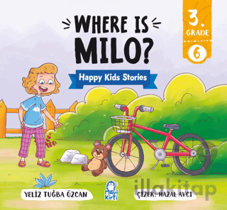 Where Is Milo? – Happy Kids Stories 3 (3. Sınıf İngilizce Hikaye)