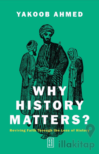 Why History Matters?