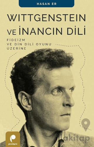 Wittgenstein ve İnancın Dili