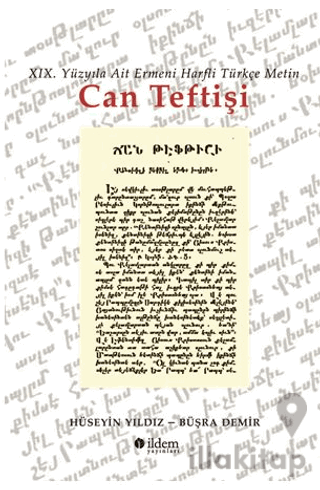 Xıx. Yüzyıla Ait Ermeni Harfli Türkçe Metin Can Teftişi