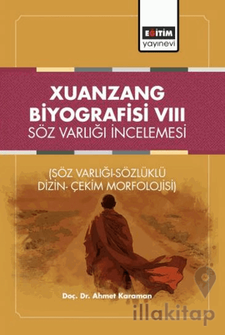 Xuanzang Biyografisi VIII Söz Varlığı İncelemesi