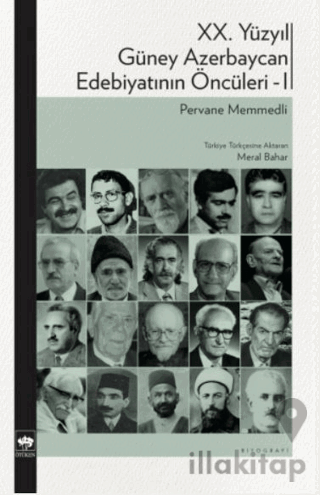 XX. Yüzyıl Güney Azerbaycan Edebiyatının Öncüleri - I