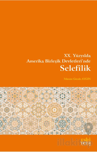 XX. Yüzyılda Amerika Birleşik Devletlerinde Selefîlik