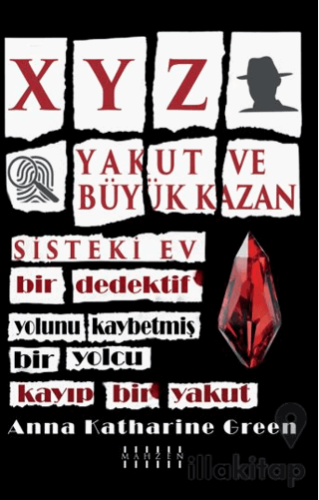 XYZ & Yakut Ve Büyük Kazan & Sisteki Ev