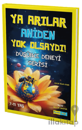 Ya Arılar Aniden Yok Olsaydı