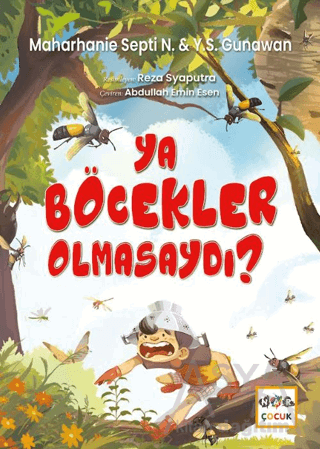 Ya Böcekler Olmasaydı?