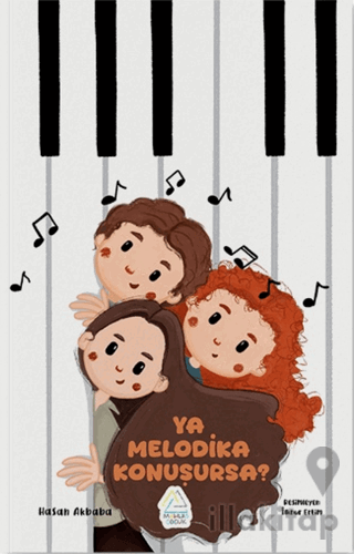 Ya Melodika Konuşursa?
