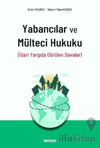 Yabancılar ve Mülteci Hukuku