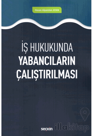 Yabancıların Çalıştırılması