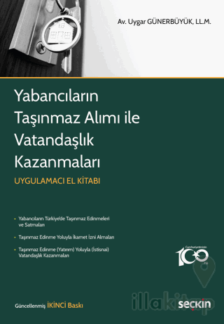 Yabancıların Taşınmaz Alımı ile Vatandaşlık Kazanmaları