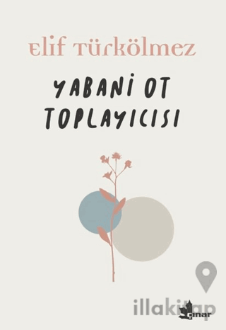 Yabani Ot Toplayıcısı