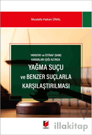 Yağma Suçu ve Benzer Suçlarla Karşılaştırılması