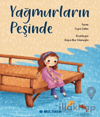 Yağmurların Peşinde