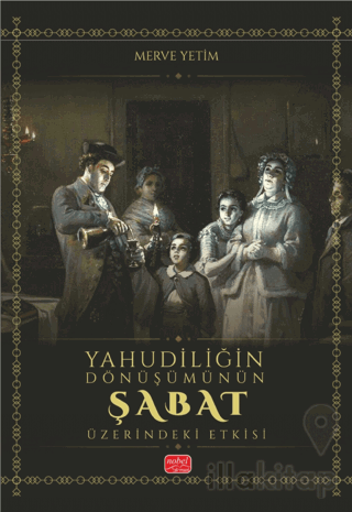 Yahudiliğin Dönüşümünün Şabat Üzerindeki Etkisi