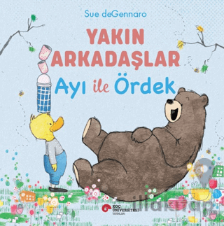 Yakın Arkadaşlar Ayı İle Ördek