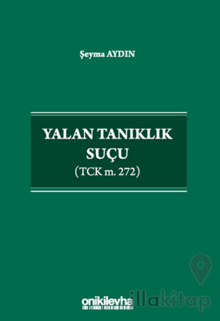 Yalan Tanıklık Suçu