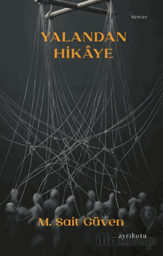 Yalandan Hikâye