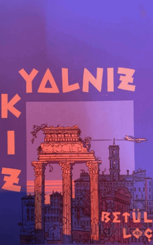 Yalnız Kız