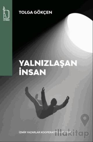Yalnızlaşan İnsan