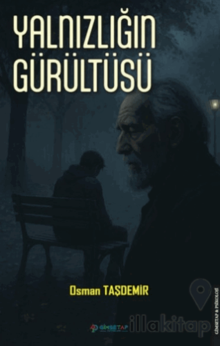 Yalnızlığın Gürültüsü