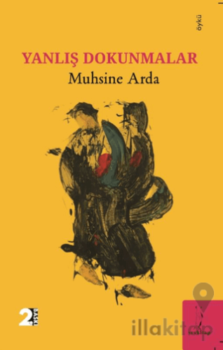 Yanlış Dokunmalar