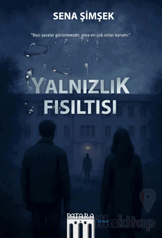 Yanlızlık Fısıltısı