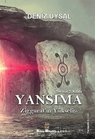 Yansıma - Ziggurat’ın Yükselişi