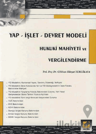 Yap - İşlet - Devret Modeli Hukuki Mahiyeti ve Vergilendirme