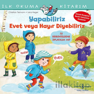 Yapabiliriz Evet veya Hayır Diyebiliriz – İlk Okuma Kitabım