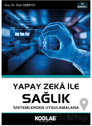 Yapay Zeka İle Sağlık