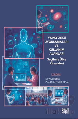 Yapay Zeka Uygulamaları ve Kullanım Alanları