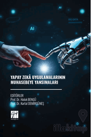 Yapay Zeka Uygulamalarının Muhasebeye Yansımaları