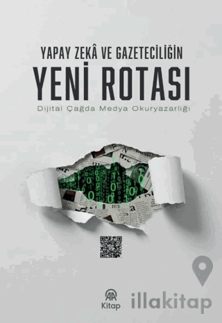 Yapay Zeka ve Gazeteciliğin Yeni Rotası