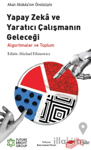 Yapay Zeka ve Yaratıcı Çalışmanın Geleceği