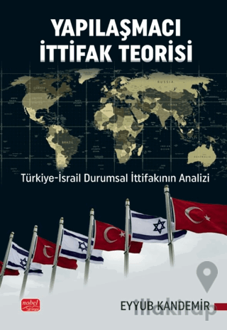 Yapılaşmacı İttifak Teorisi