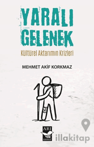 Yaralı Gelenek