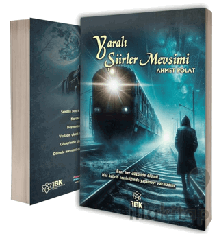 Yaralı Şiirler Mevsimi