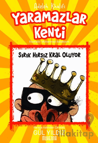 Yaramazlar Kenti 2: Sırık Hırsız Kral Oluyor!