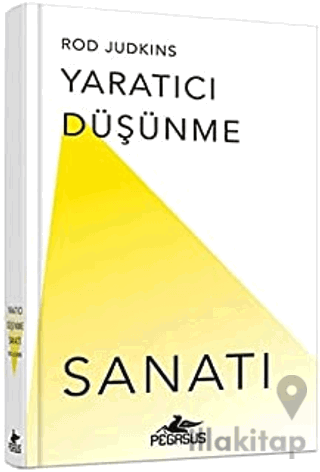 Yaratıcı Düşünme Sanatı