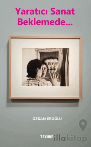 Yaratıcı Sanat Beklemede…