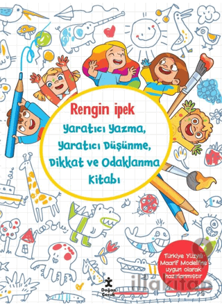 Yaratıcı Yazma, Yaratıcı Düşünme, Dikkat ve Odaklanma Kitabı