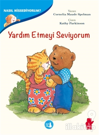 Yardım Etmeyi Seviyorum - Nasıl Hissediyorum?