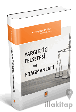 Yargı Etiği Felsefesi ve Fragmanları