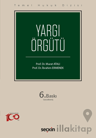 Yargı Örgütü (THD) 6.BASKI