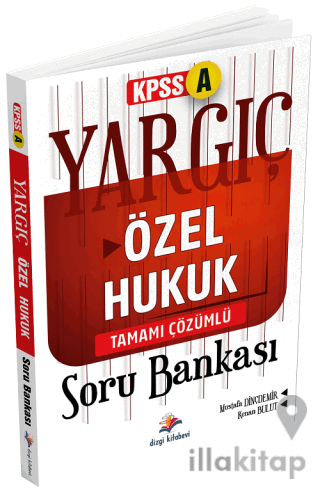 YARGIÇ KPSS A Grubu Özel Hukuk Soru Bankası Çözümlü