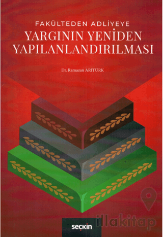 Yargının Yeniden Yapılandırılması