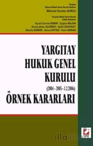 Yargıtay Hukuk Genel Kurulu (2004 – 2005 – 1.2.2006)